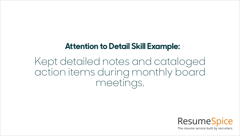 Attentiontodetail - Resumespice Attention to Detail Skill