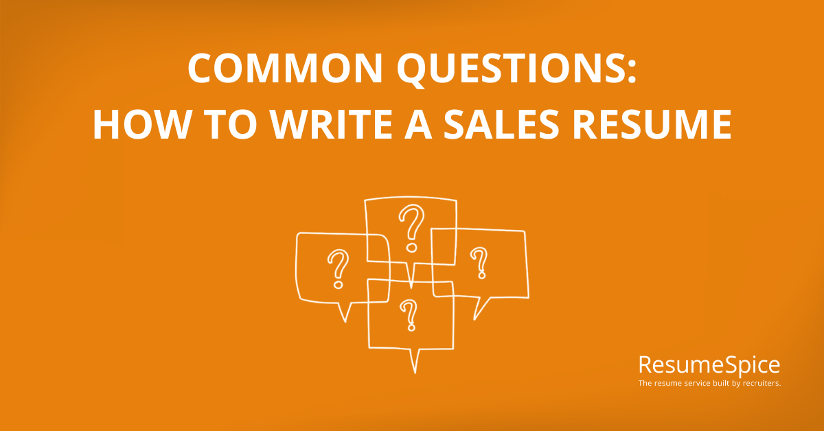 How to Write a Sales Resume