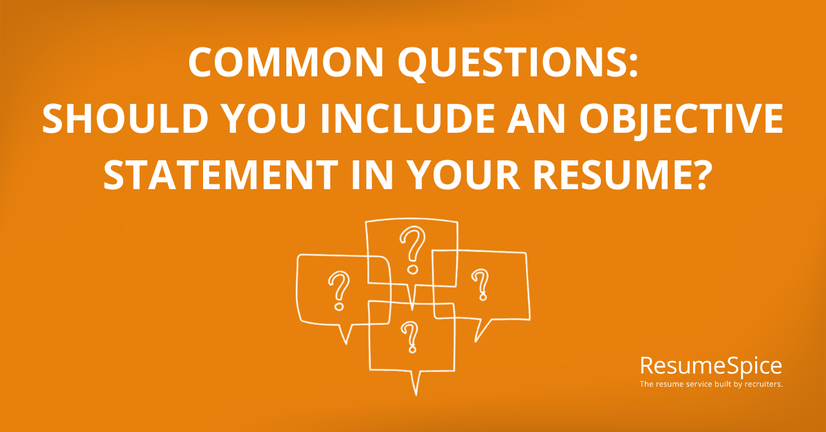 Should You Include an Objective Statement in Your Resume? (Pros and Cons)